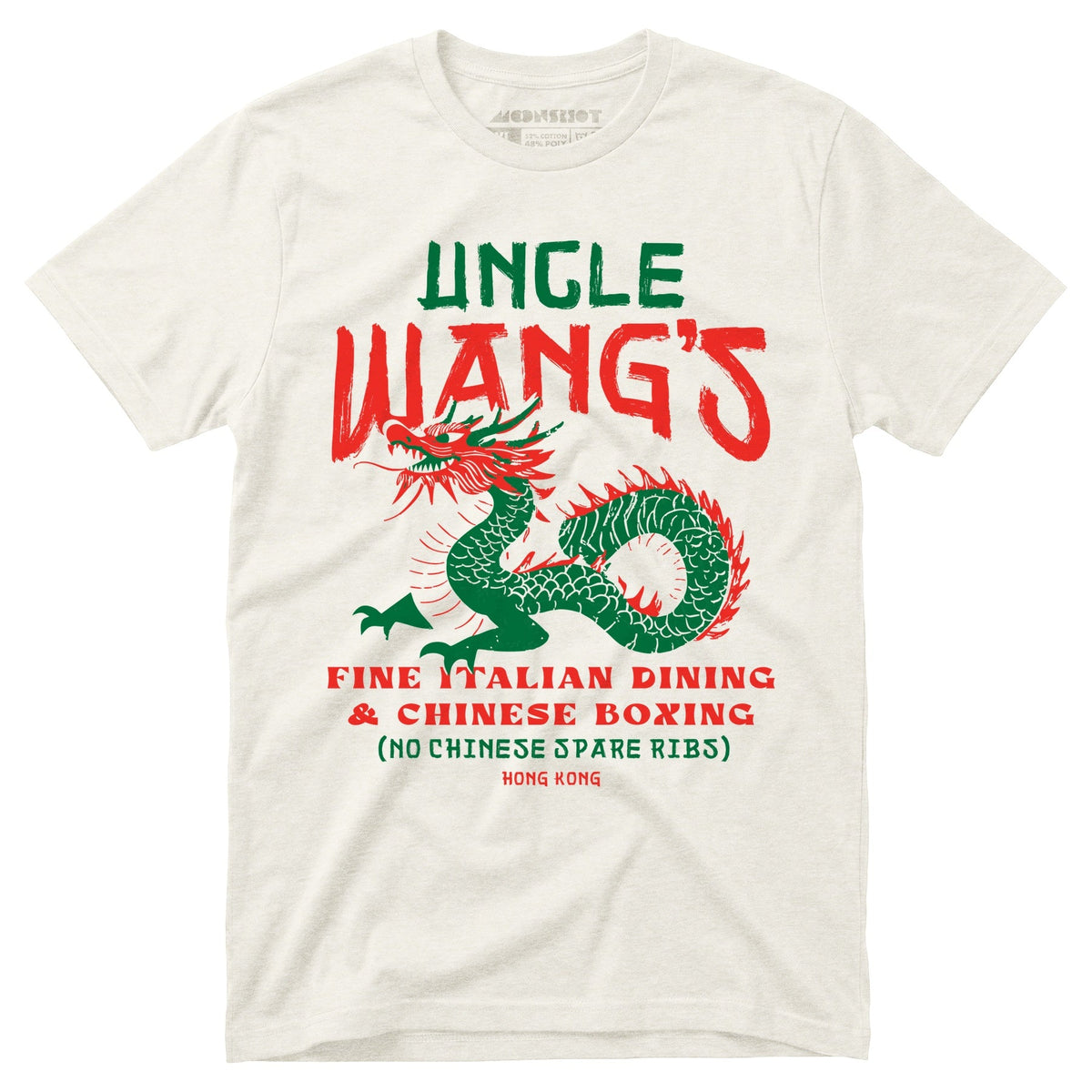 Uncle Wang's Fine Italian Dining & Chinese Boxing - Unisex T-Shirt
