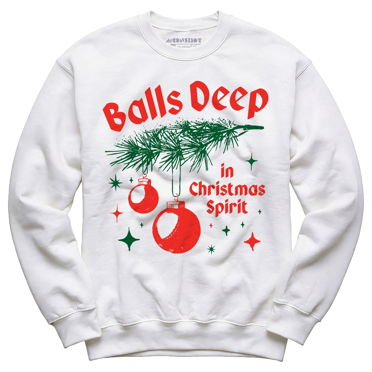 Balls Deep in Christmas Spirit - Unisex Sweatshirt
