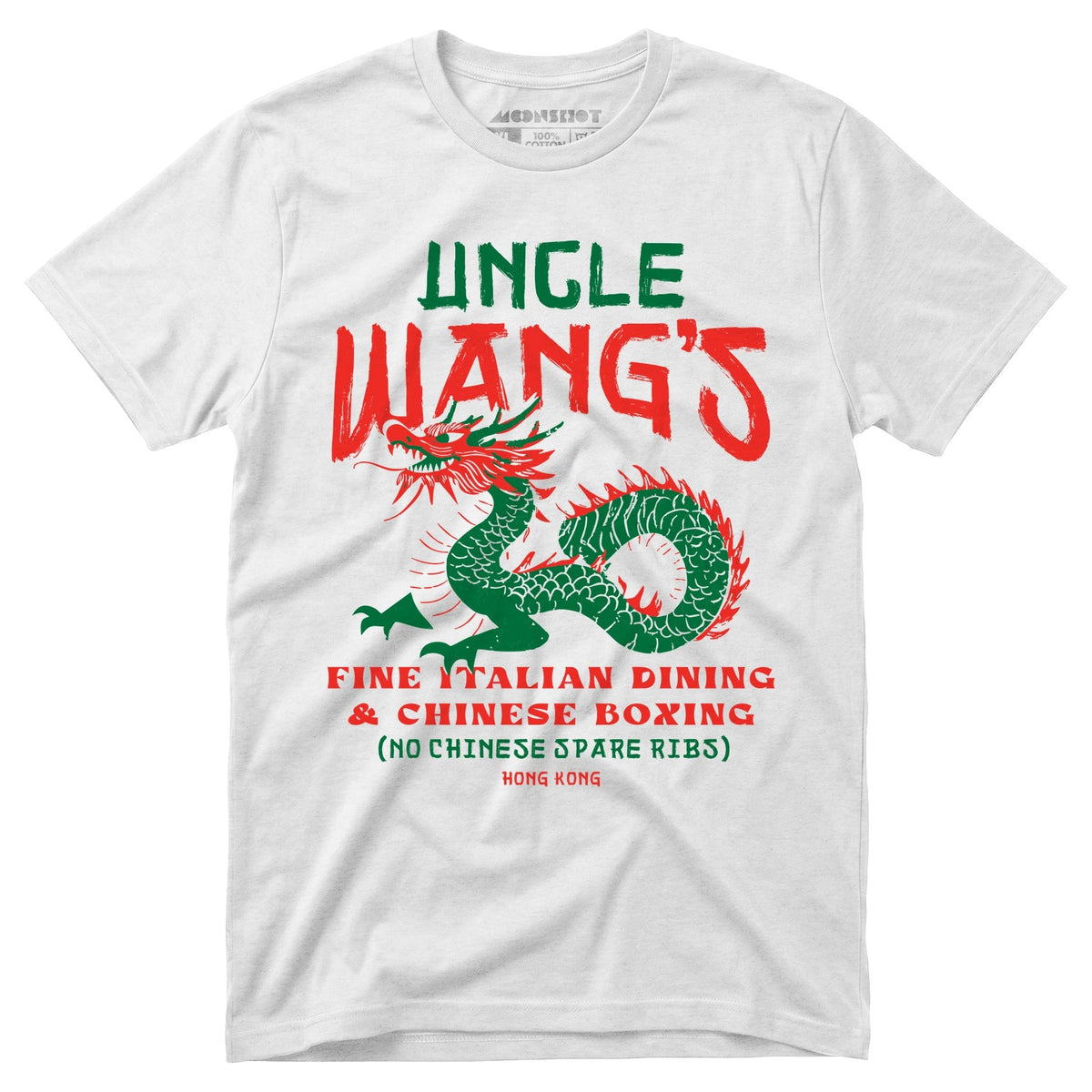 Uncle Wang's Fine Italian Dining & Chinese Boxing - Unisex T-Shirt