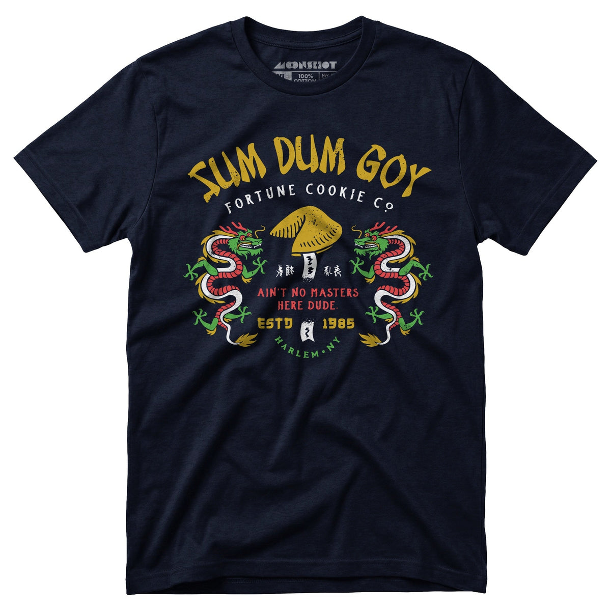 Sum Dum Goy Fortune Cookie Co. - Last Dragon - Unisex T-Shirt