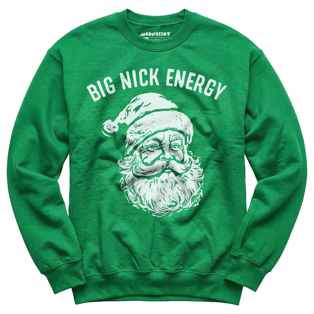 Big Nick Energy - Unisex Sweatshirt