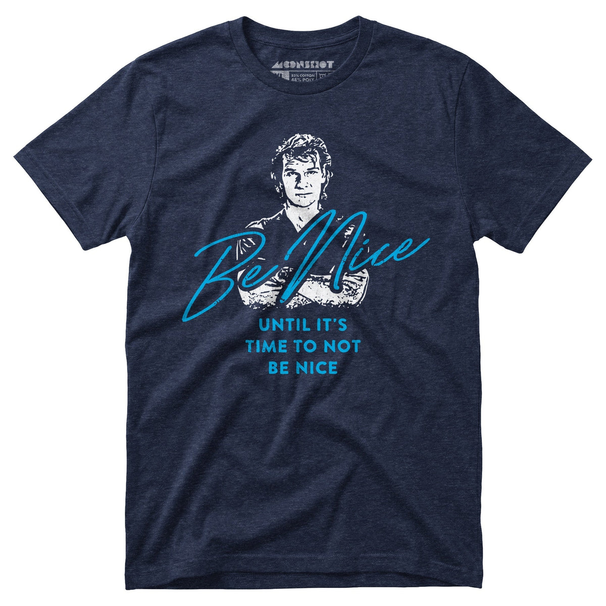 Be Nice - Unisex T-Shirt