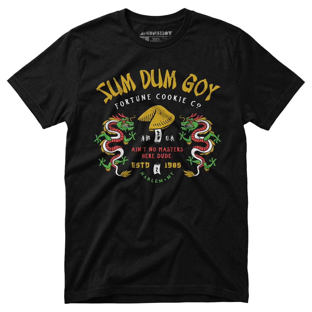Sum Dum Goy Fortune Cookie Co. - Last Dragon - Unisex T-Shirt