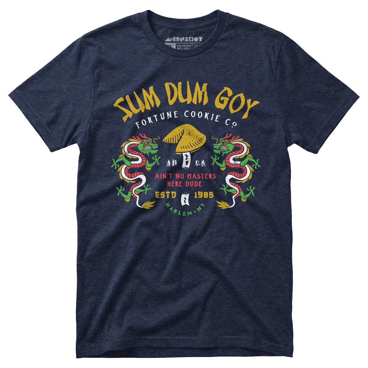 Sum Dum Goy Fortune Cookie Co. - Last Dragon - Unisex T-Shirt