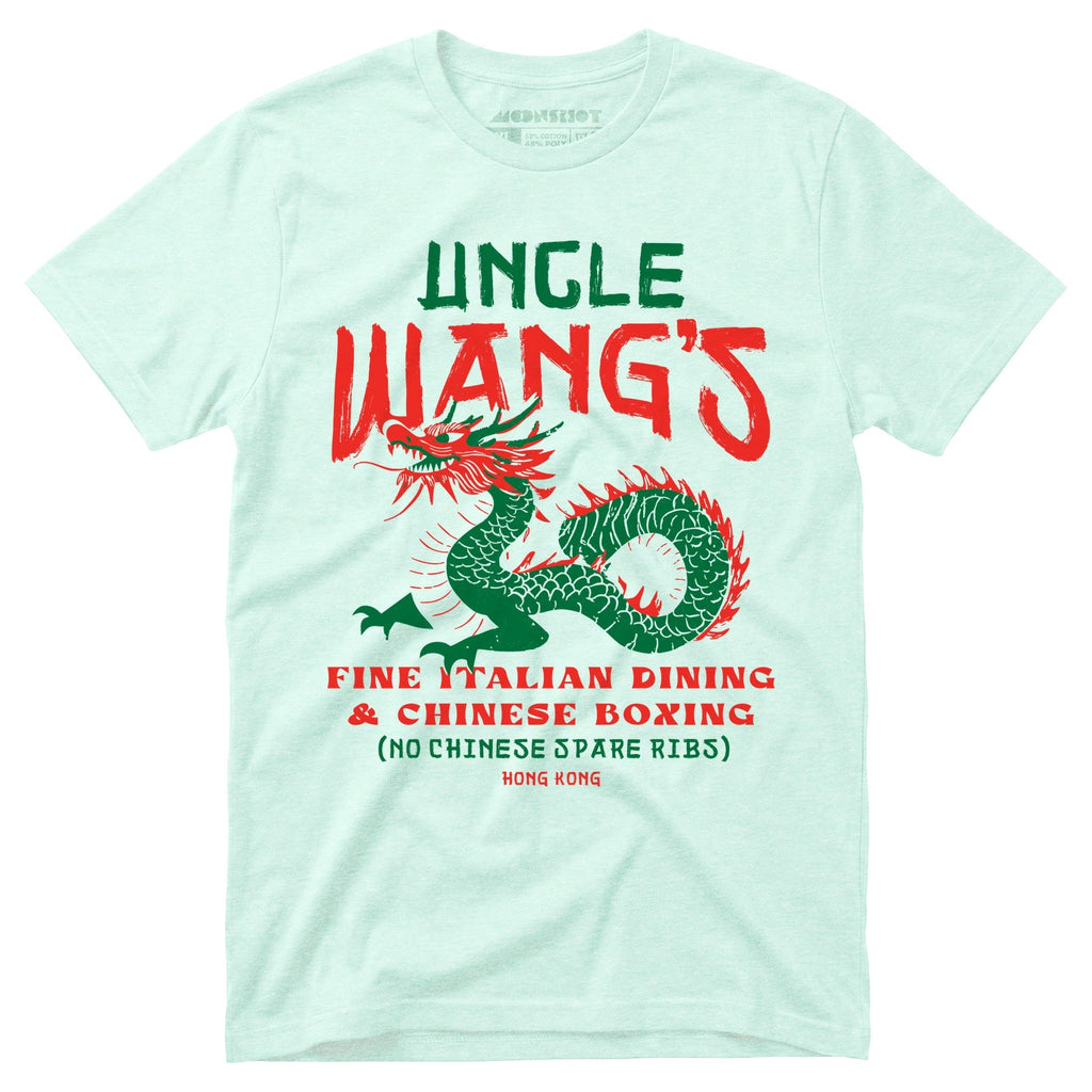 Uncle Wang's Fine Italian Dining & Chinese Boxing - Unisex T-Shirt