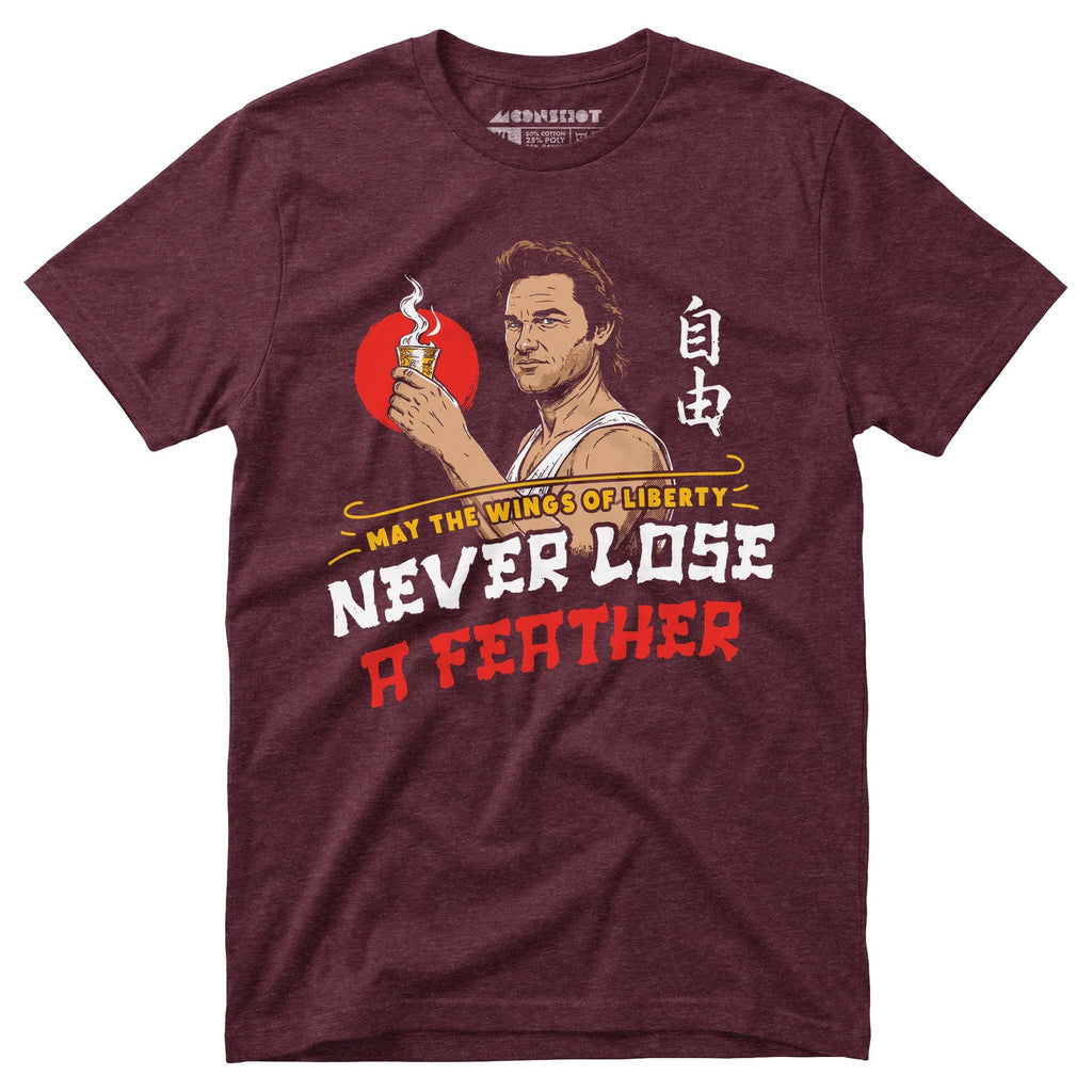 May the Wings of Liberty Never Lose a Feather - Unisex T-Shirt