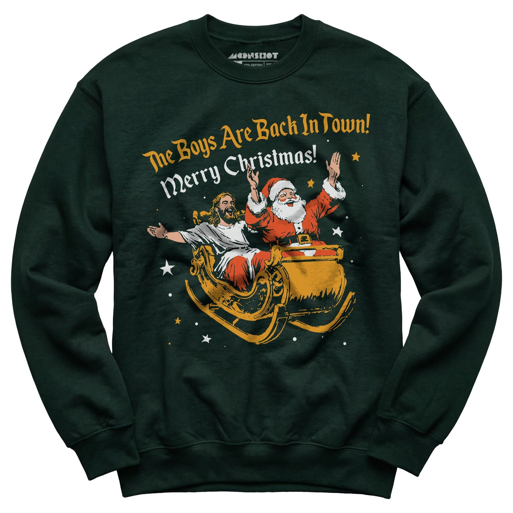 The Boys Are Back In Town - Unisex Sweatshirt