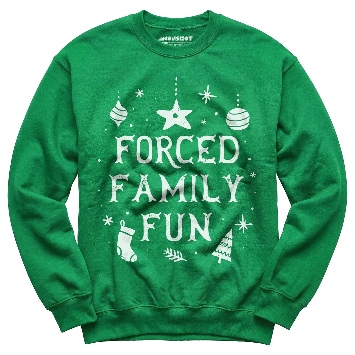 Forced Family Fun - Unisex Sweatshirt
